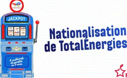 Pétition : Nationalisation de Total Energies !